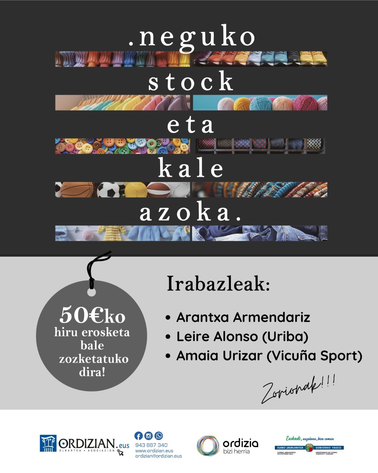 NEGUKO AZOKA: Erosketa baleen irabazleak