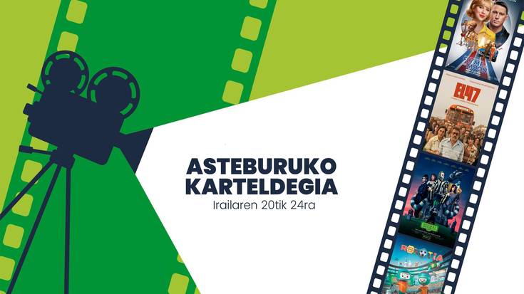 Asteburuko zinema eta antzerki karteldegia