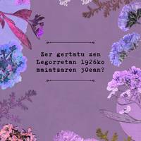 Zer gertatu zen Legorretan 1926ko maiatzaren 30ean?