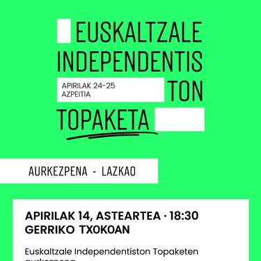 Euskaltzale independentiston topaketaren aurkezpena