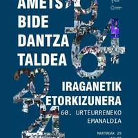 Amets Bide "Iraganetik etorkizunera"