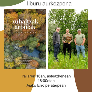 "Zuhaitzak eta arbolak Euskal Herrian"