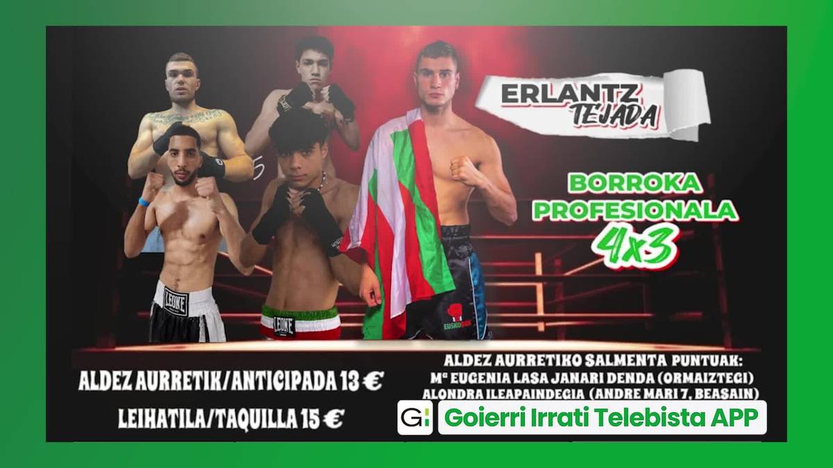 Ormaiztegiko boxeo jaialdirako sarrerak