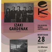Izaki Gardenak eta Indezent DJ