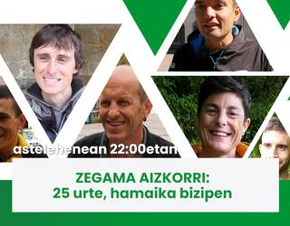 Gaur 22:00etatik aurrera 'Zegama Aizkorri: 25 urte, hamaika bizipen' saioa
