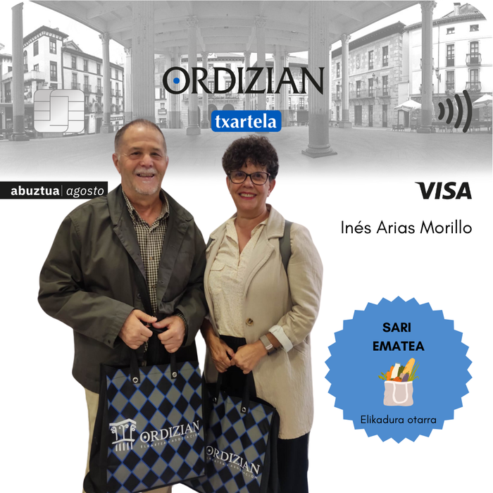 ORDIZIAN VISA TXARTELA: Abuztuko sari ematea