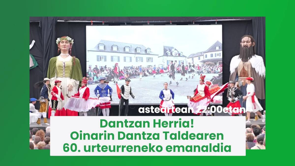 Gaur 22:00etan Dantzan Herria! Oinarin Dantza Taldearen 60. urteurreneko emanaldia