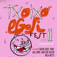 Txoixo Egosi Fest