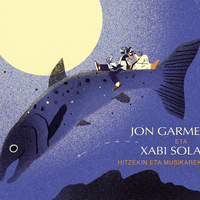 'Bidasoatik harago' (Xabi Solano eta Jon Garmendia)