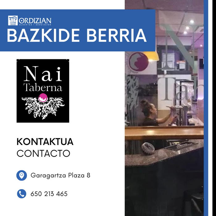 BAZKIDE BERRIA: NAI TABERNA