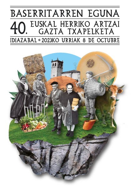 Baserritarren Eguna eta 40. Euskal Herriko Artzai Gazta Txapelketa