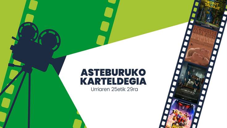 Asteburuko zinema eta antzerki karteldegia