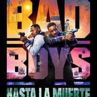 Bad Boys: Hasta la muerte