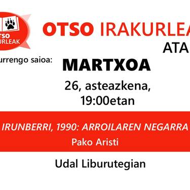 Otso irakurleak - Irunberri, 1990: Arroilaren negarra