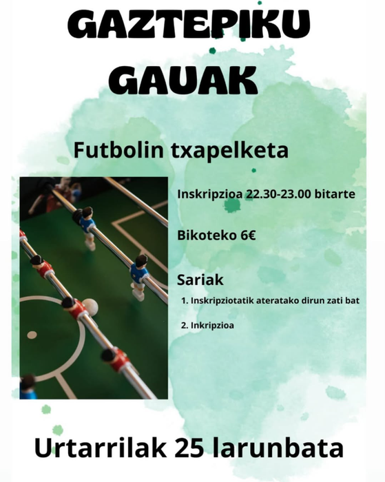 Gaztepiku gauak - Futbolin txapelketa