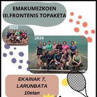 Emakumezkoen III. Frontenis Topaketa