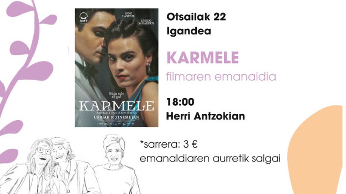 "Karmele" filmaren emanaldia