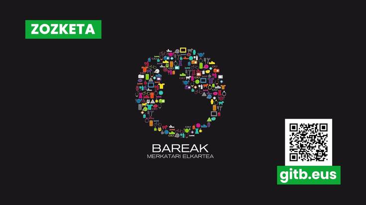 Bareak elkarteak eskainitako 100 euro zozkatuko ditugu
