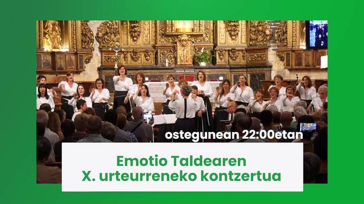 22:00etatik aurrera Emotio Taldearen X. urteurreneko kontzertua