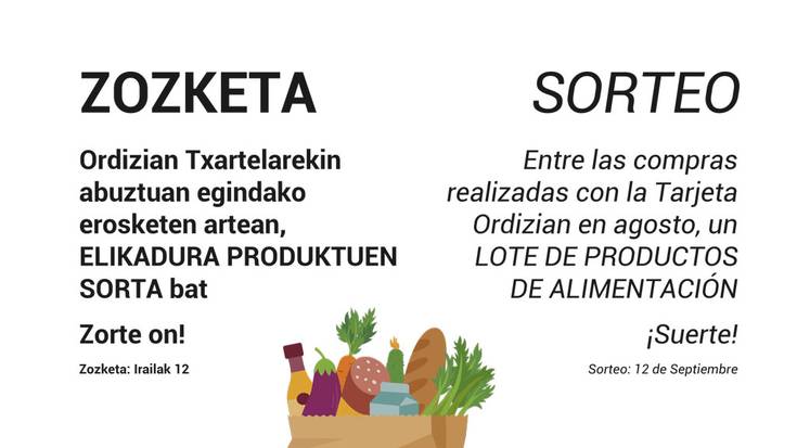ORDIZIAN TXARTELA: Abuztuko erosketa guztien artean elikadura sorta baten zozketa