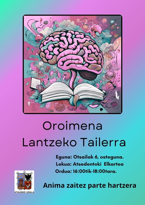 Oroimena lantzeko tailerra