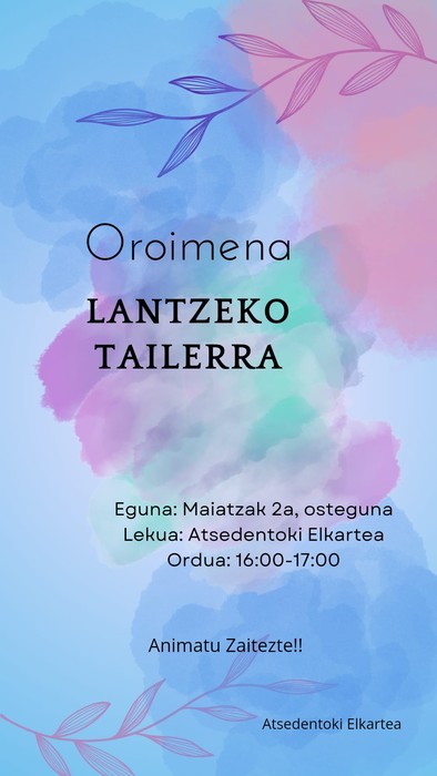 Oroimena lantzeko tailerra