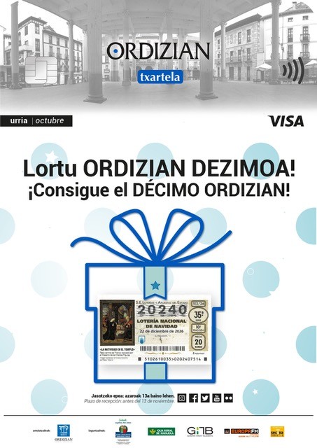 ORDIZIAN TXARTELAREKIN ORDAINDU ETA GABONETAKO LOTERIAKO DEZIMOA IRABAZI!