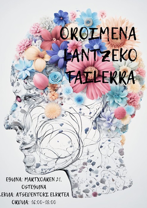 Oroimena lantzeko tailerra