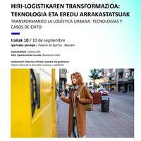 Uda Ikastaroa: Hiri-Logistikaren transformazioa: tekologia eta eredu arrakastatsuak