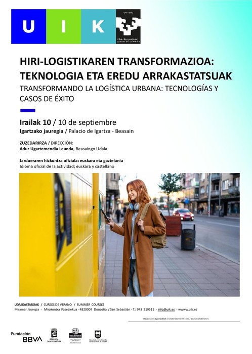 Uda Ikastaroa: Hiri-Logistikaren transformazioa: tekologia eta eredu arrakastatsuak