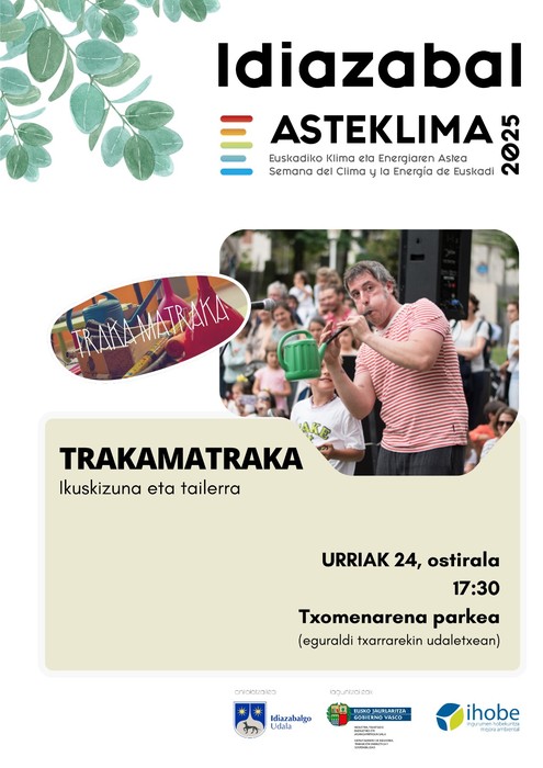 Asteklima: "Tramatraka" ikuskizuna eta tailerra