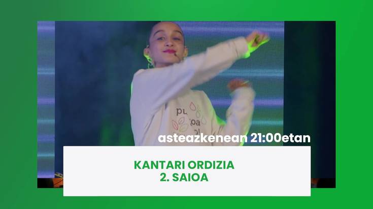 Gaur 21:00etatik aurrera Ordiziako Kantari saioko 2. atala