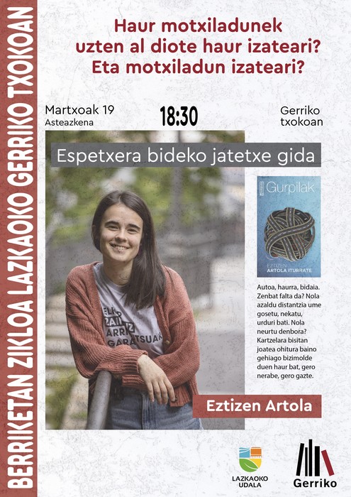 Berriketan zikloa: Haur motxiladunak