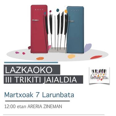 III. Trikiti jaialdia