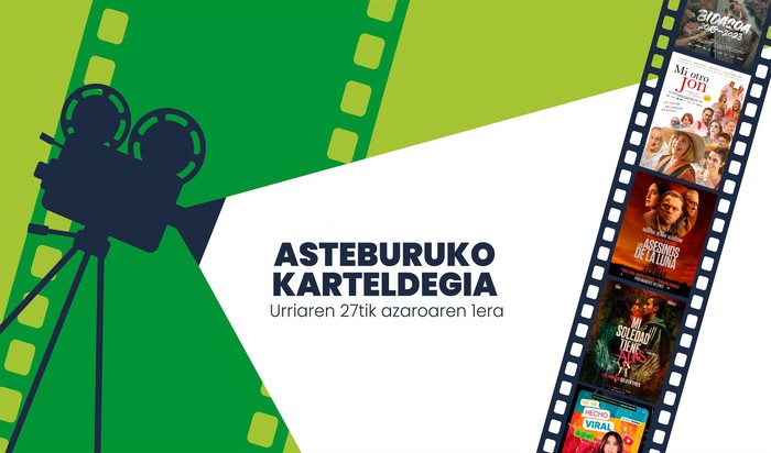 Zinema karteldegia urriaren 27tik azaroaren 1era