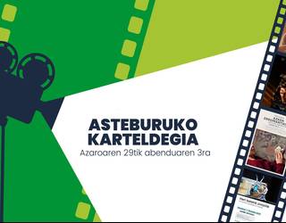 Asteburuko zinema eta antzerki karteldegia