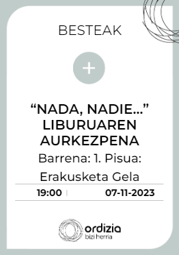 “Nada, nadie…” liburuaren aurkezpena