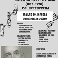 Valentín Larrea Iturbe, 150. urteurrena