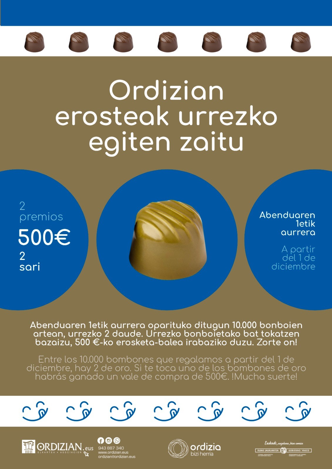 ORDIZIAN EROSTEAK URREZKO EGITEN ZAITU