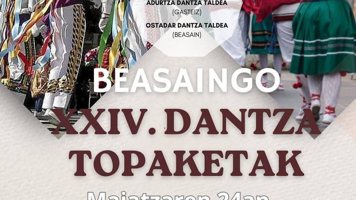 Beasaingo Dantza Topaketen XXIV. Eguna, datorren maiatzaren 24an