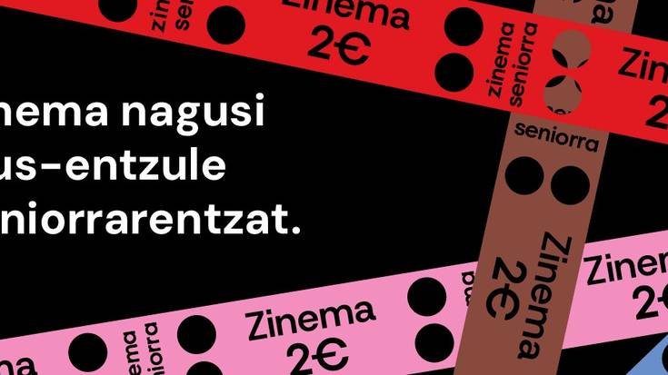 65 urte edo gehiago badituzu, astelehenetan sarrera 2 eurotan!