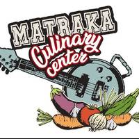 Matraka culinary center