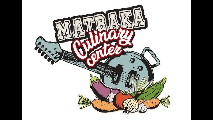 Matraka culinary center