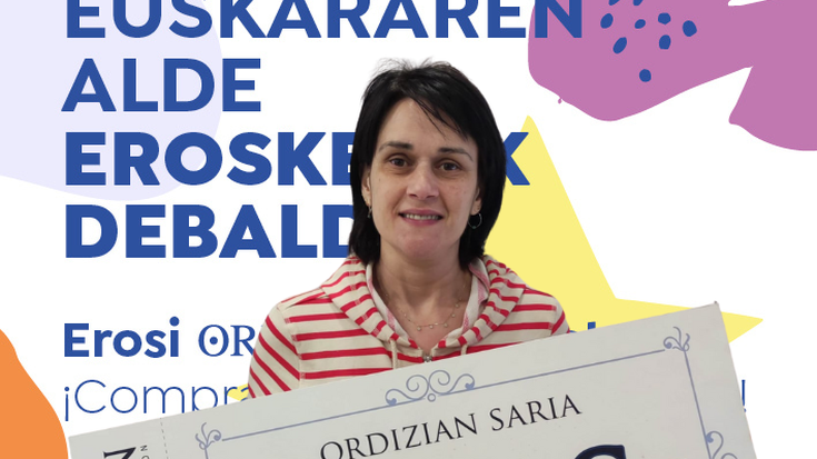 EUSKARAREN ALDE EROSKETAK DEBALDE: SANDRA LOPEZ (ZABALE)