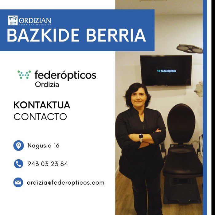 BAZKIDE BERRIA: FEDEROPTICOS ORDIZIA