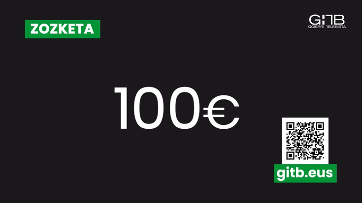 100€-ko ZOZKETA!
