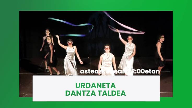 Gaur 22:00etatik aurrera Urdaneta dantza taldea