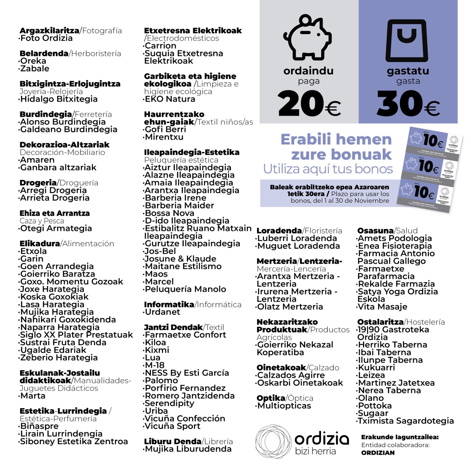 ERABILI HEMEN ZURE ORDIZIA BIZI HERRIA EROSKETA BONOA