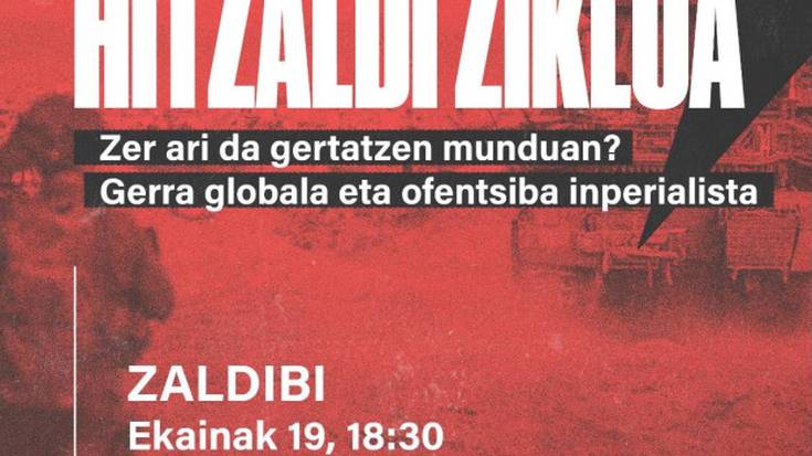 Zer ari da gertatzen munduan? Gerra globala eta ofentsiba inperialista