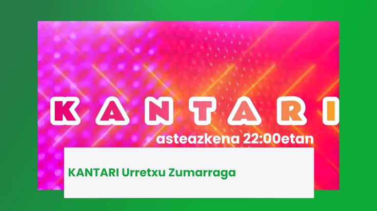 Kantari Urretxu Zumarraga